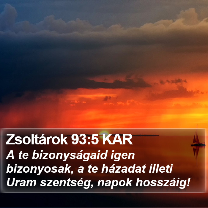 Zsoltárok 93:5 KAR Bible Study