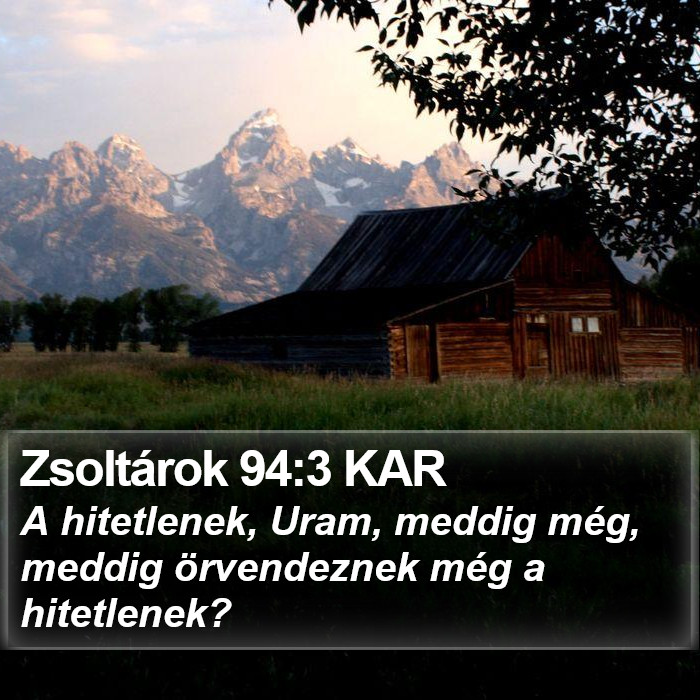 Zsoltárok 94:3 KAR Bible Study