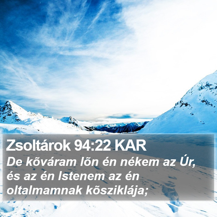 Zsoltárok 94:22 KAR Bible Study