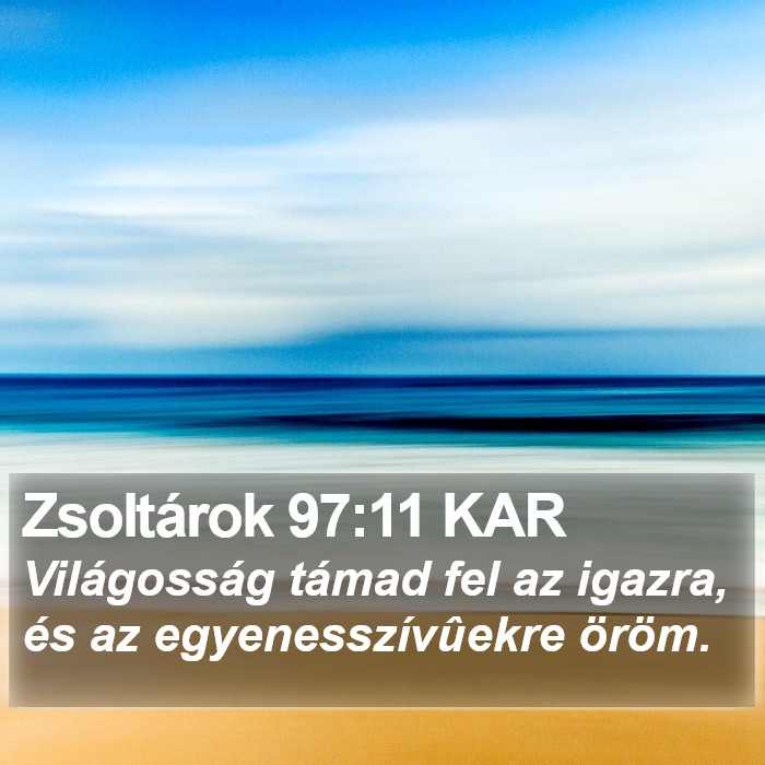 Zsoltárok 97:11 KAR Bible Study