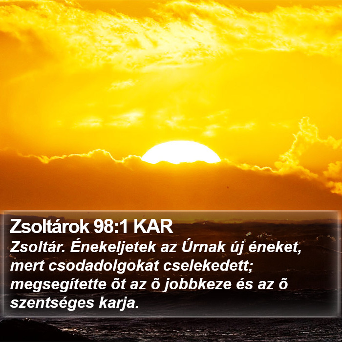 Zsoltárok 98:1 KAR Bible Study