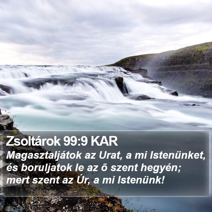 Zsoltárok 99:9 KAR Bible Study