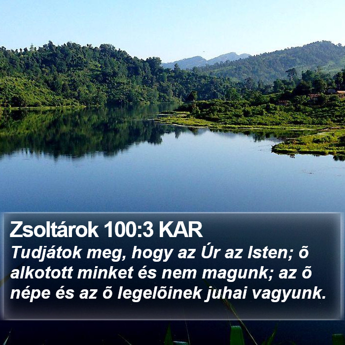 Zsoltárok 100:3 KAR Bible Study