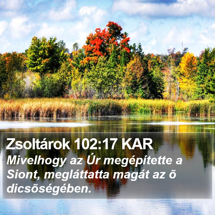 Zsoltárok 102:17 KAR Bible Study