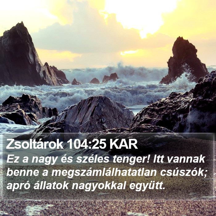 Zsoltárok 104:25 KAR Bible Study