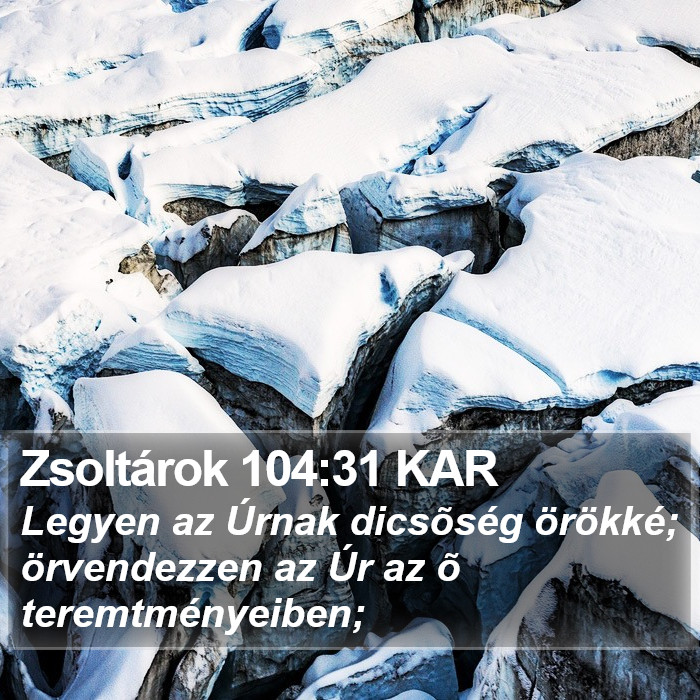 Zsoltárok 104:31 KAR Bible Study