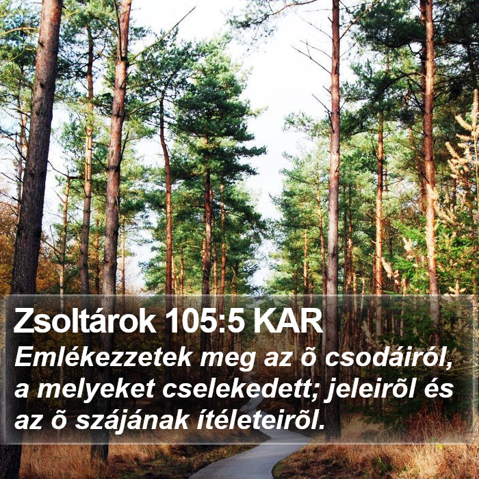 Zsoltárok 105:5 KAR Bible Study