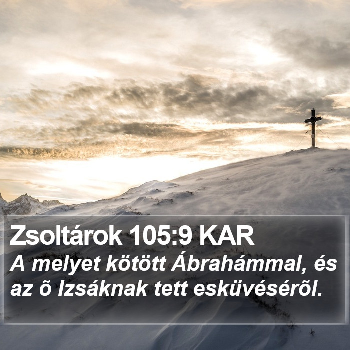 Zsoltárok 105:9 KAR Bible Study