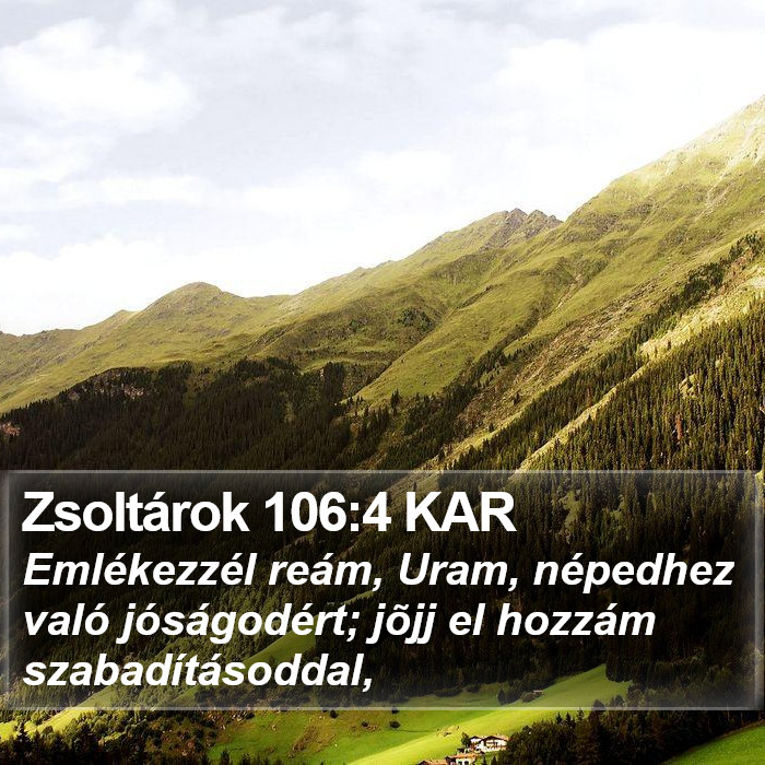 Zsoltárok 106:4 KAR Bible Study