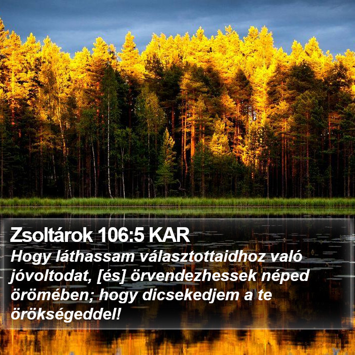 Zsoltárok 106:5 KAR Bible Study