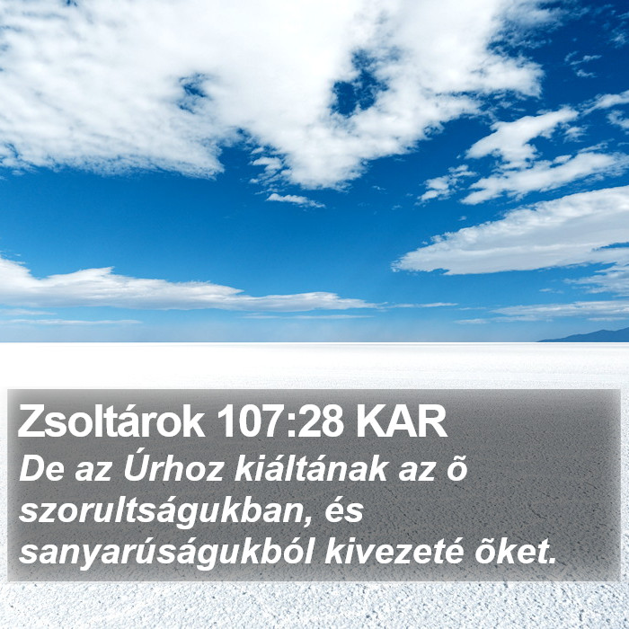 Zsoltárok 107:28 KAR Bible Study
