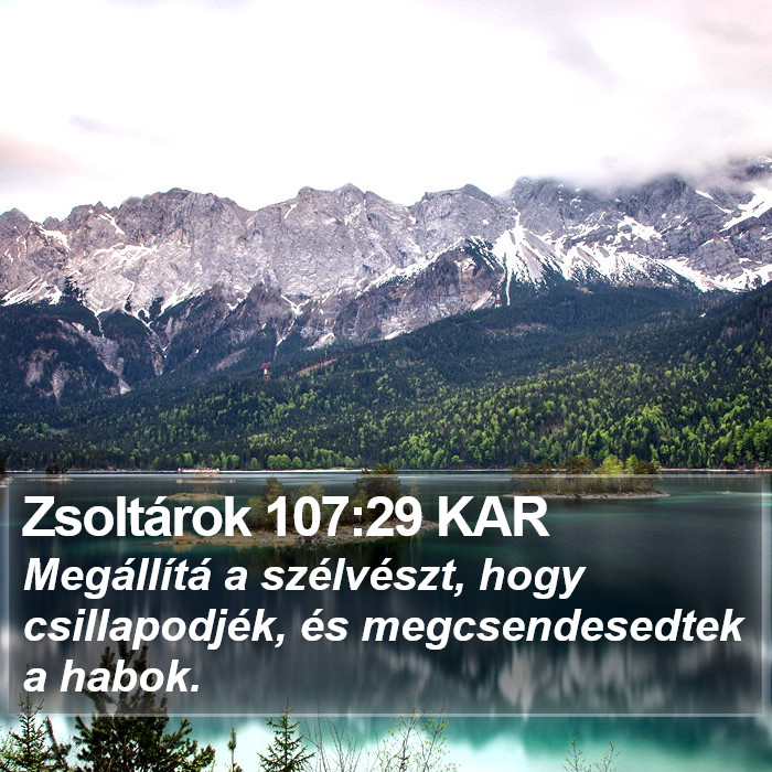 Zsoltárok 107:29 KAR Bible Study