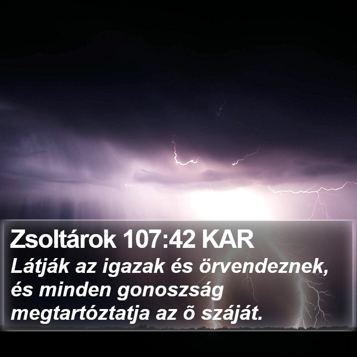 Zsoltárok 107:42 KAR Bible Study