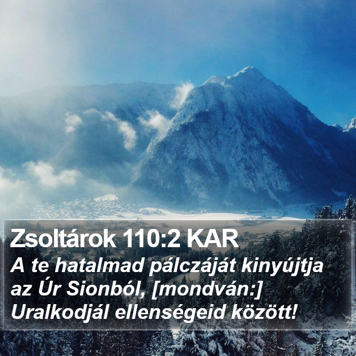 Zsoltárok 110:2 KAR Bible Study