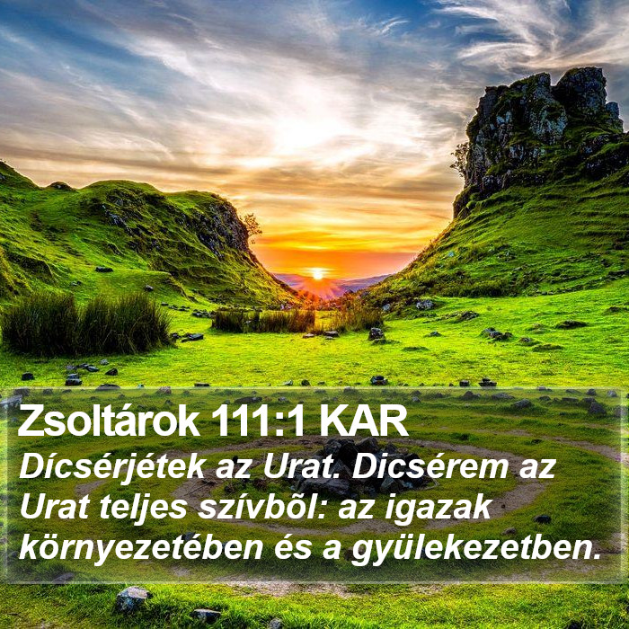 Zsoltárok 111:1 KAR Bible Study