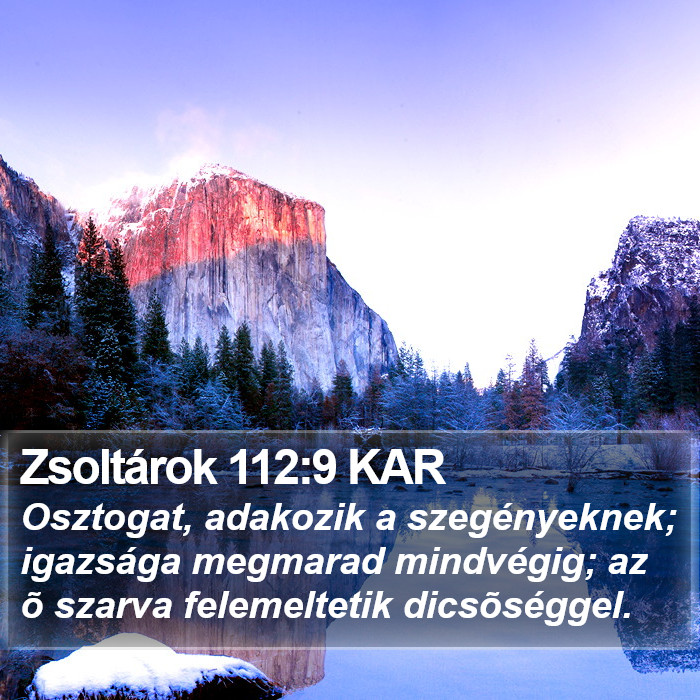 Zsoltárok 112:9 KAR Bible Study