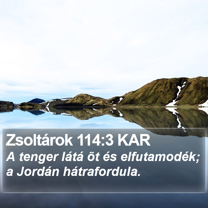 Zsoltárok 114:3 KAR Bible Study