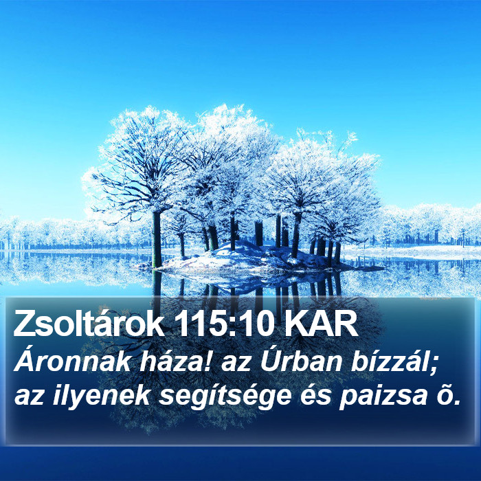 Zsoltárok 115:10 KAR Bible Study