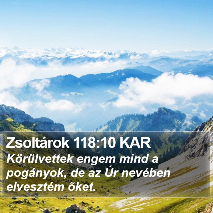 Zsoltárok 118:10 KAR Bible Study