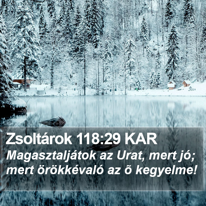 Zsoltárok 118:29 KAR Bible Study