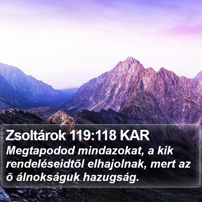 Zsoltárok 119:118 KAR Bible Study