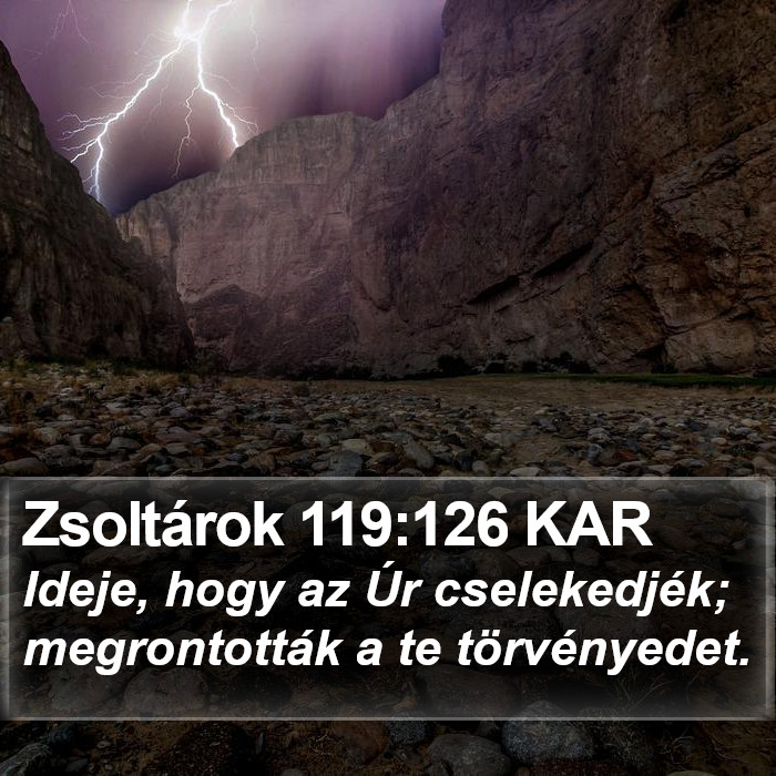 Zsoltárok 119:126 KAR Bible Study