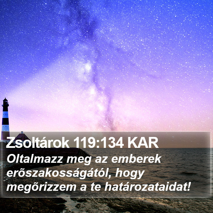 Zsoltárok 119:134 KAR Bible Study