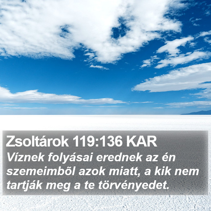 Zsoltárok 119:136 KAR Bible Study