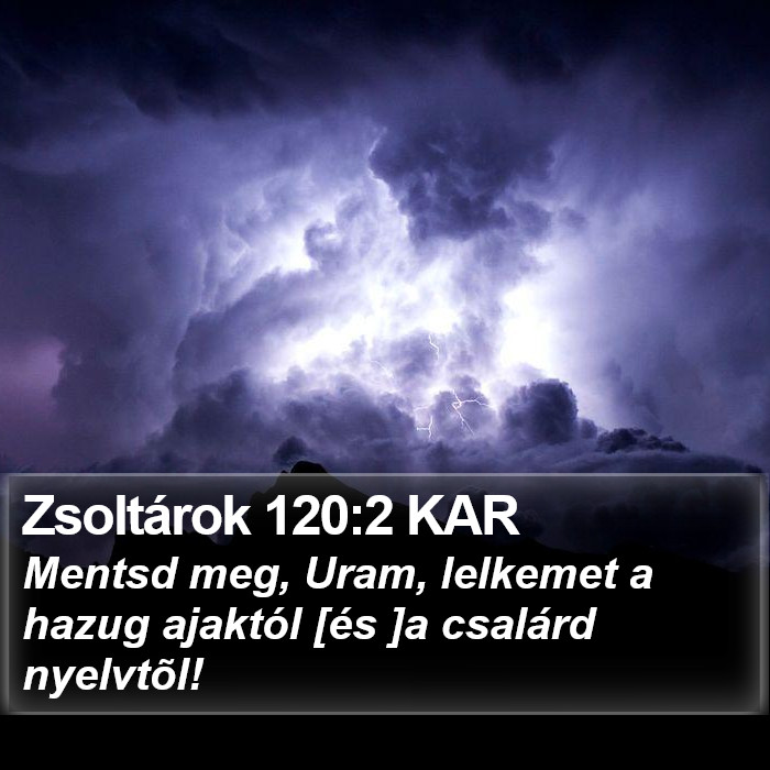 Zsoltárok 120:2 KAR Bible Study