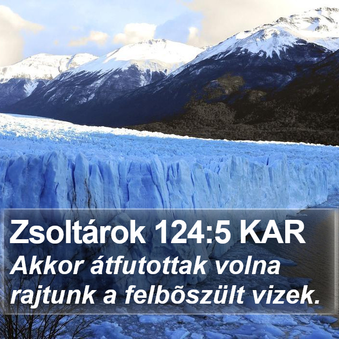 Zsoltárok 124:5 KAR Bible Study