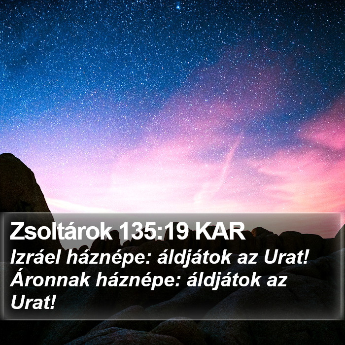 Zsoltárok 135:19 KAR Bible Study