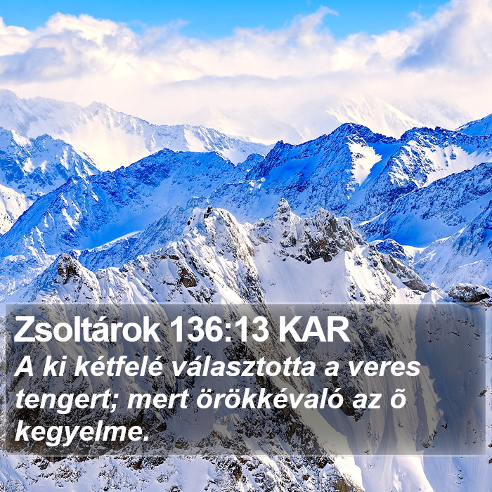 Zsoltárok 136:13 KAR Bible Study