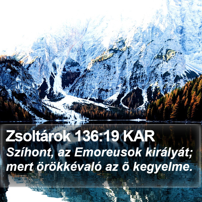 Zsoltárok 136:19 KAR Bible Study