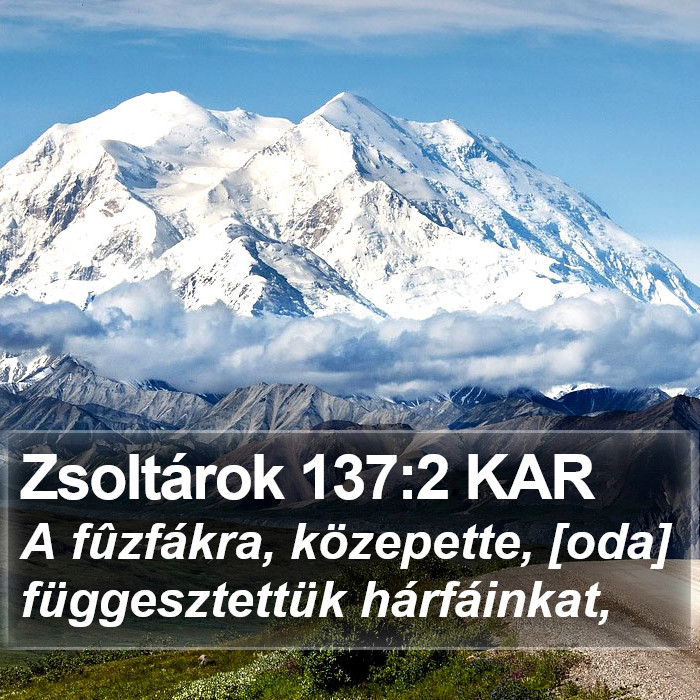 Zsoltárok 137:2 KAR Bible Study