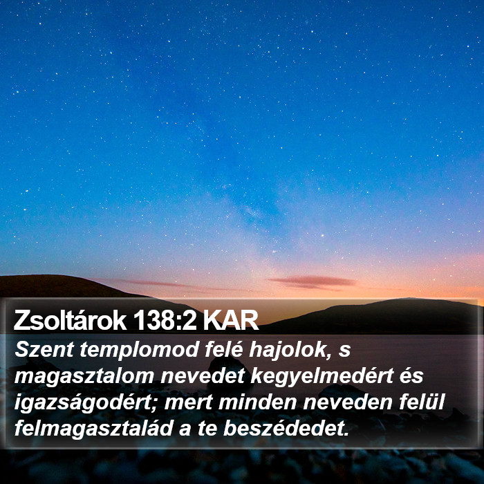 Zsoltárok 138:2 KAR Bible Study