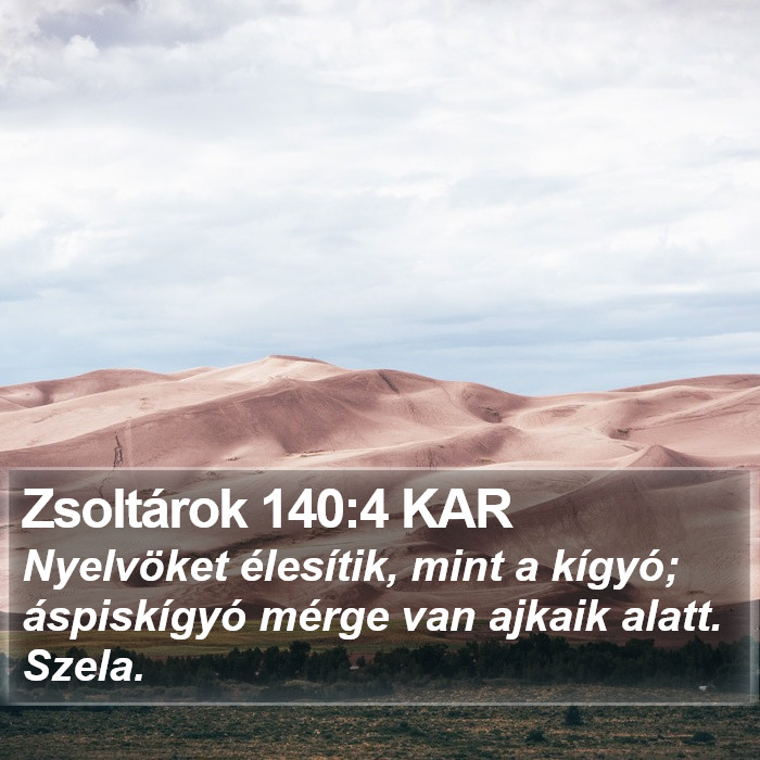 Zsoltárok 140:4 KAR Bible Study