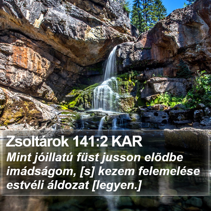 Zsoltárok 141:2 KAR Bible Study