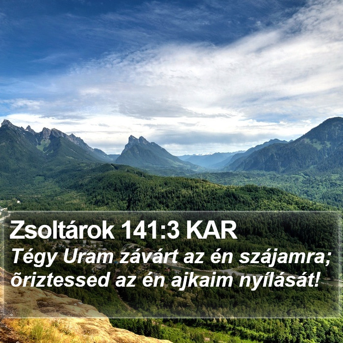 Zsoltárok 141:3 KAR Bible Study