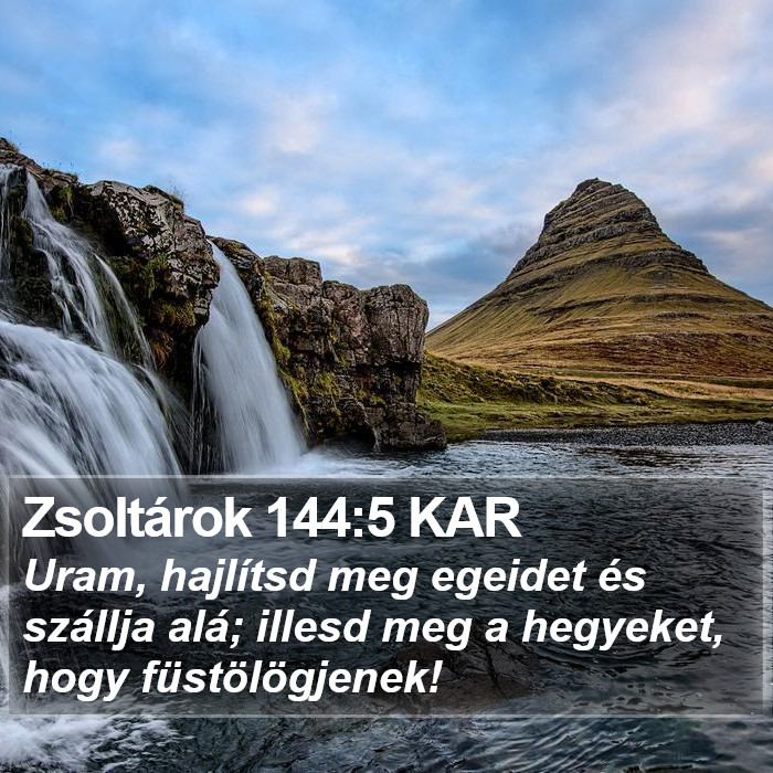 Zsoltárok 144:5 KAR Bible Study