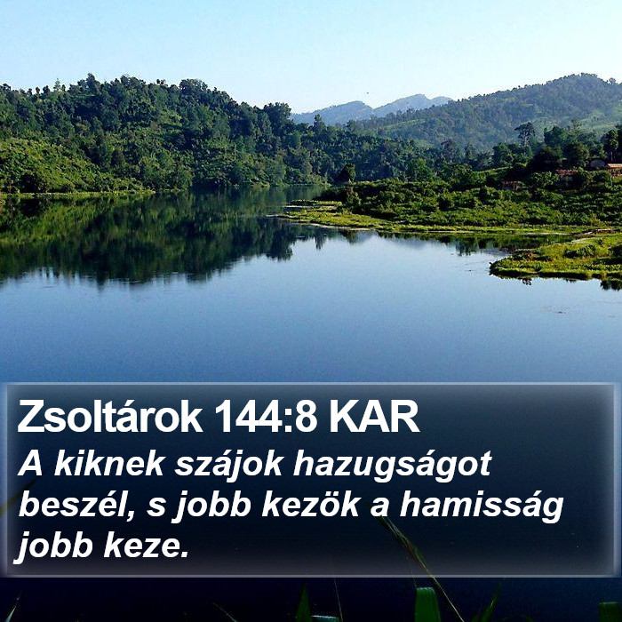 Zsoltárok 144:8 KAR Bible Study