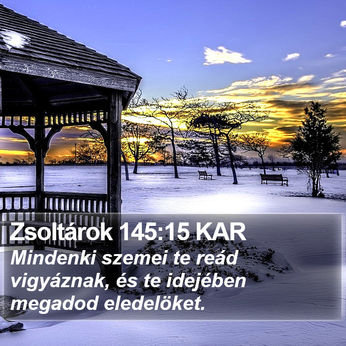 Zsoltárok 145:15 KAR Bible Study