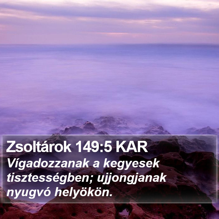 Zsoltárok 149:5 KAR Bible Study