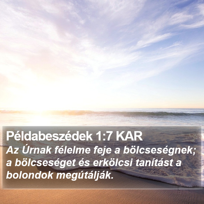 Példabeszédek 1:7 KAR Bible Study