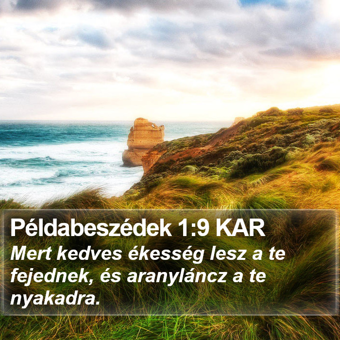 Példabeszédek 1:9 KAR Bible Study