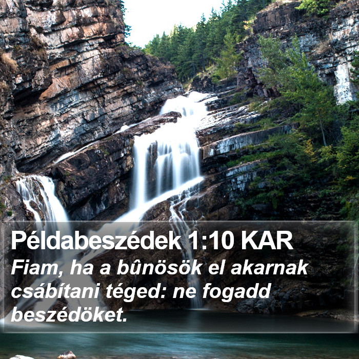 Példabeszédek 1:10 KAR Bible Study