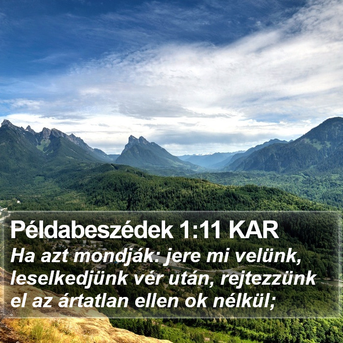 Példabeszédek 1:11 KAR Bible Study