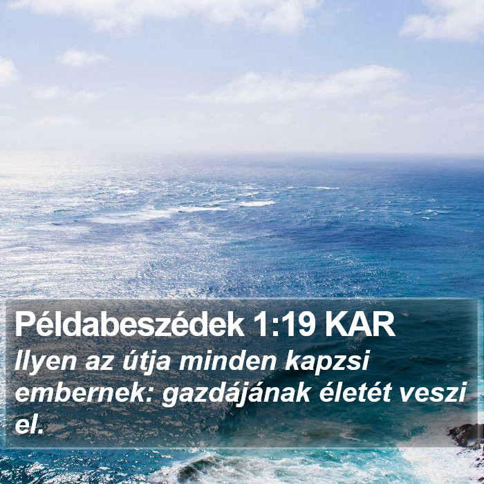 Példabeszédek 1:19 KAR Bible Study