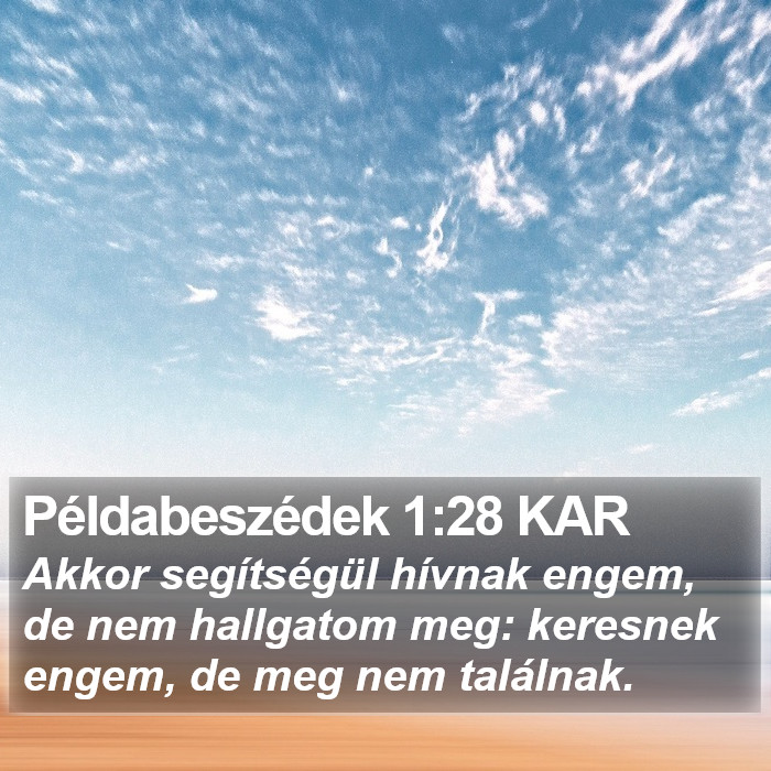 Példabeszédek 1:28 KAR Bible Study