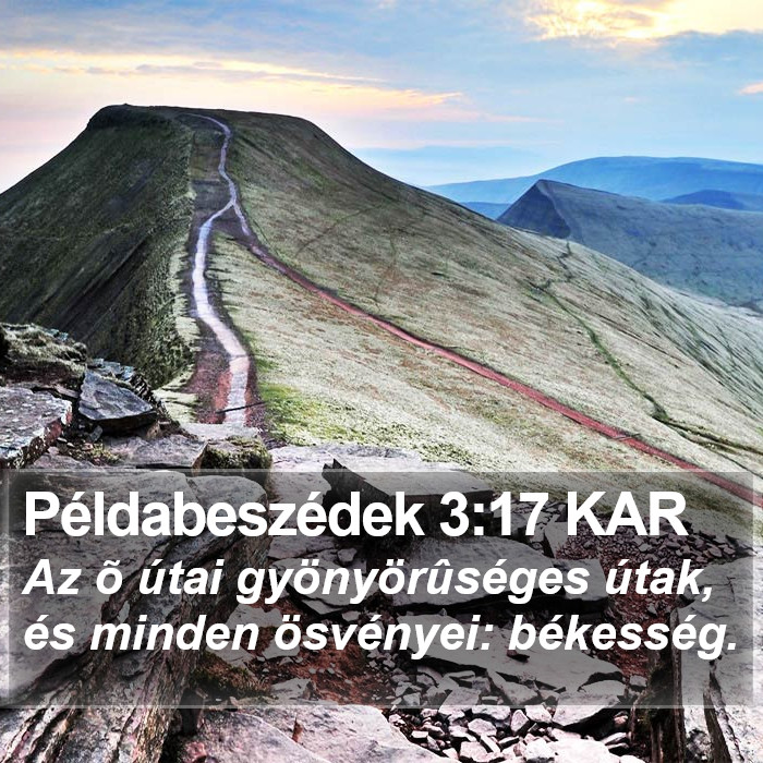 Példabeszédek 3:17 KAR Bible Study