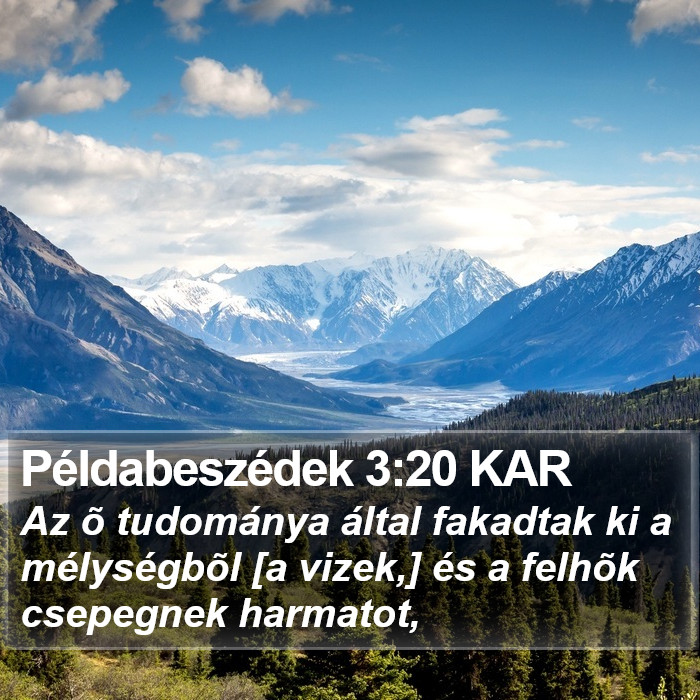 Példabeszédek 3:20 KAR Bible Study